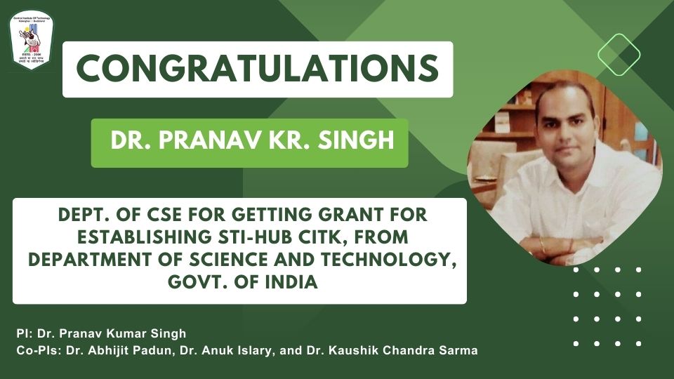 Project Proposal for establishing STI-HUB CITK approved by Department of science and technology, Govt. of India
